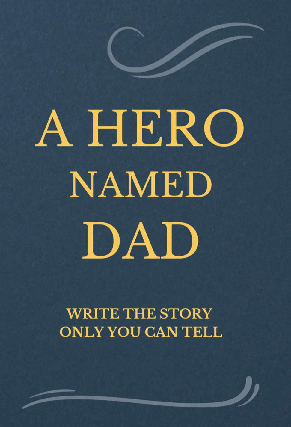 A HERO NAMED DAD