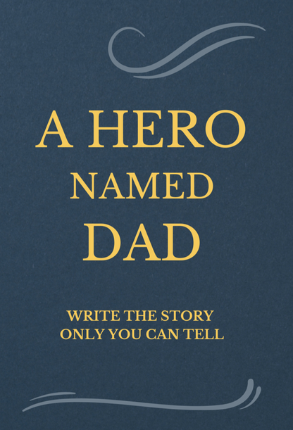 A HERO NAMED DAD